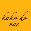Kako do nas